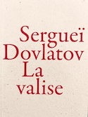 Valise (La)